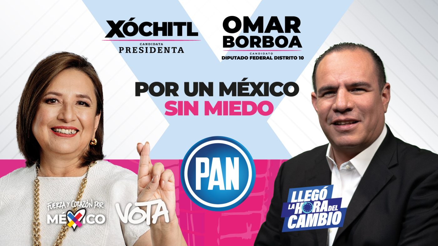 Xóchitl Gálvez y Omar Borboa. Texto: Por Un México Sin Miedo